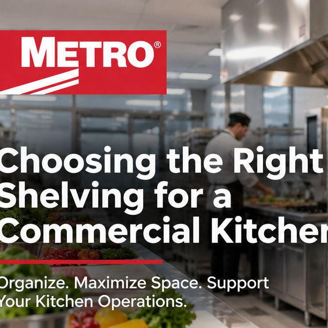Choosing the Right Shelving for a Commercial Kitchen